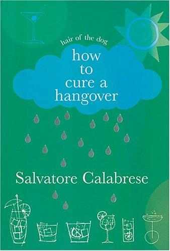 Cover for How to Cure a Hangover
