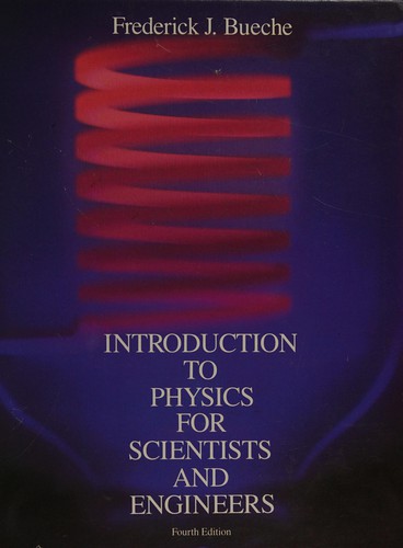 Cover for Introduction to physics for scientists and engineers