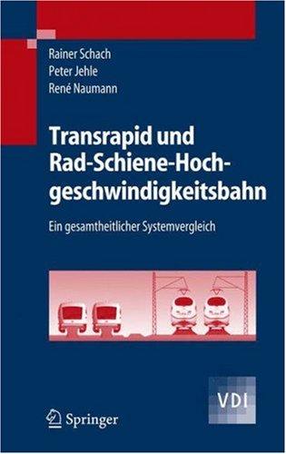 Cover for Transrapid und Rad-Schiene-Hochgeschwindigkeitsbahn