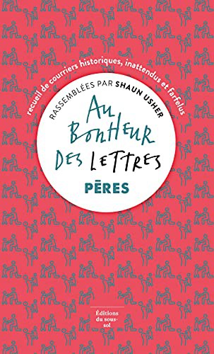 Cover for Au bonheur des lettres - Pères