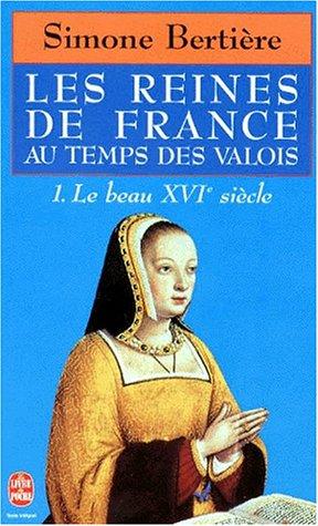 Cover for Les reines de France au temps des Valois
