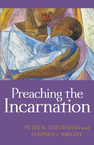 Cover for Preaching the incarnation