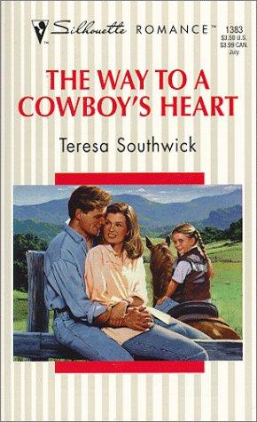 Cover for Way To A Cowboy'S Heart (Family Matters)