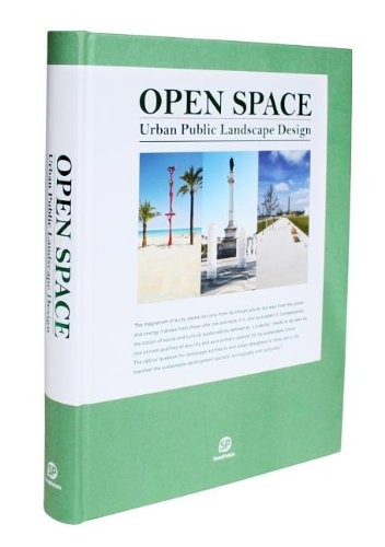 Cover for Open Space: Urban Public Landscape Design