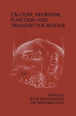 Cover for Calcium, Neuronal Function and Transmitter Release