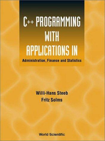 Cover for C++ Programming with Applications in Administration, Finance and Statistics