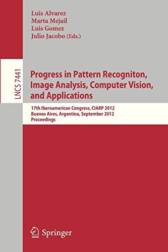 Cover for Progress in Pattern Recognition, Image Analysis, Computer Vision, and Applications