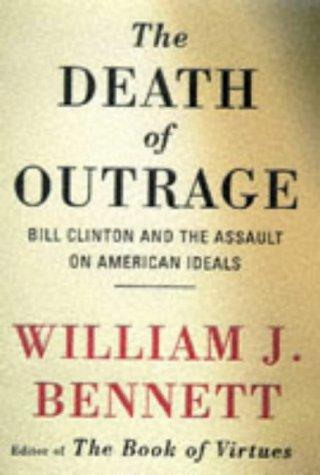 Cover for The  death of outrage