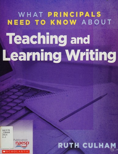 Cover for What Principals Need to Know about Teaching and Learning Writing
