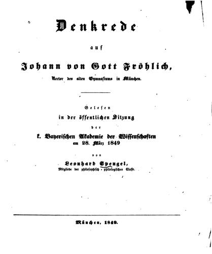 Cover for Denkrede auf Johann von Gott Fröhlich, Rector des alten Gymnasiums in München: Gelesen in der ...