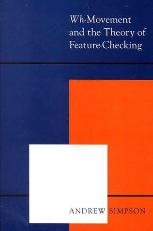 Cover for Wh-movement and the theory of feature-checking