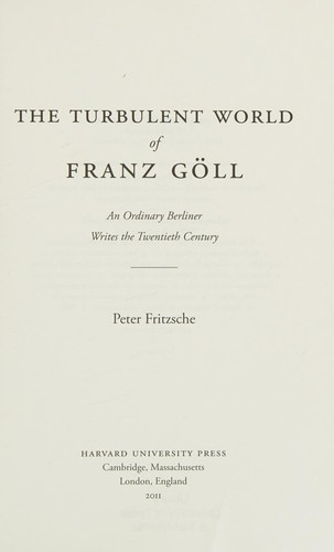 Cover for The turbulent world of Franz Göll