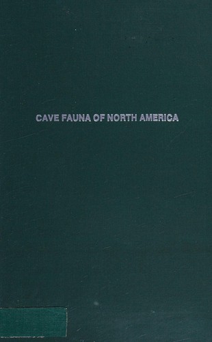 Cover for The cave fauna of North America, with remarks on the anatomy of the brain and origin of the blind species