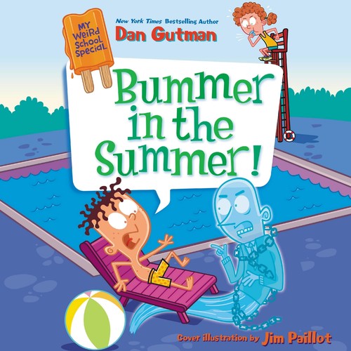 Cover for Bummer in the summer! [sound recording]