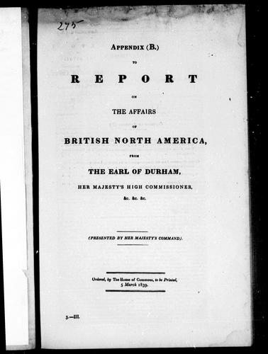 Cover for Appendix (B.) to Report on the affairs of British North America
