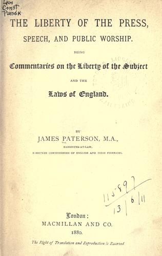 Cover for The liberty of the press, speech, and public worship