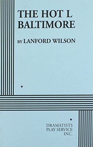Cover for The Hot L Baltimore (Acting Edition for Theater Productions)
