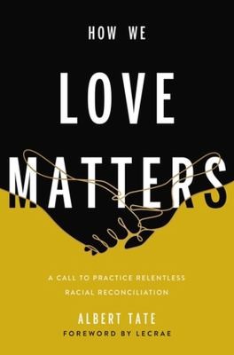 Cover for How We Love Matters