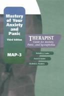 Cover for Mastery of Your Anxiety and Panic (MAP-3): Therapist Guide for Anxiety, Panic, and Agoraphobia (Treatments That Work)
