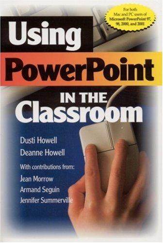 Cover for Using PowerPoint in the Classroom