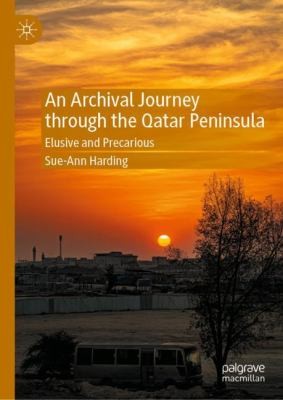 Cover for Archival Journey Through the Qatar Peninsula