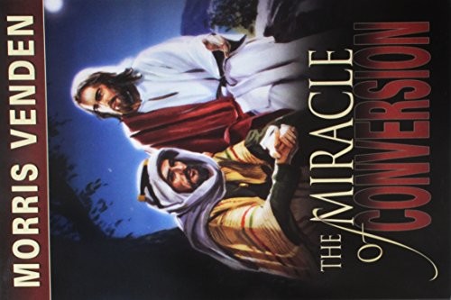 Cover for The miracle of conversion