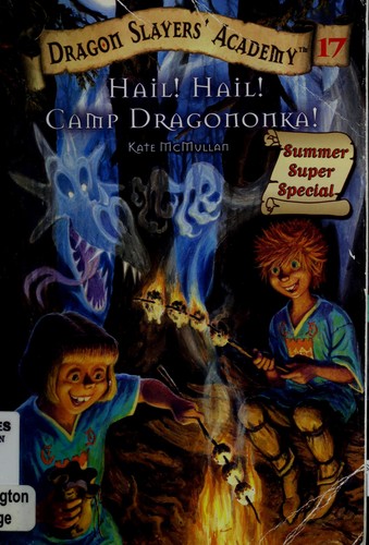Cover for Hail! Hail! Camp Dragononka!