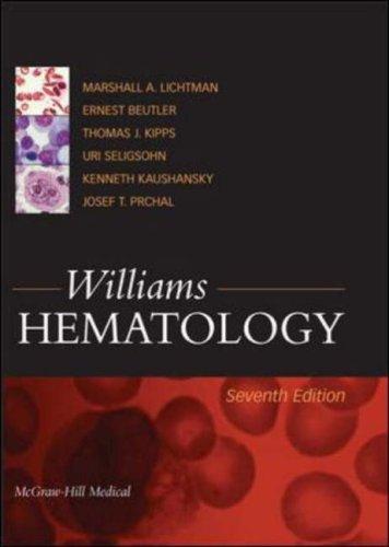 Cover for Williams Hematology, Seventh Edition (Williams Hematology)