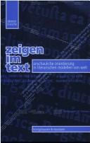 Cover for Zeigen im Text: anschauliche Orientierung in literarischen Modellen von Welt