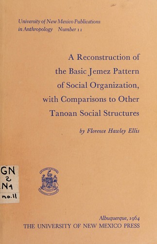 Cover for A reconstruction of the basic Jemez pattern of social organization