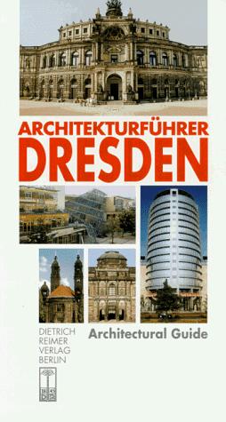 Cover for Architekturführer Dresden =