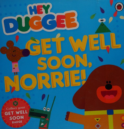 Cover for Get Well Soon, Norrie!