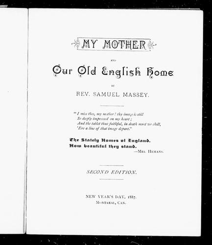 Cover for My mother and our old English home