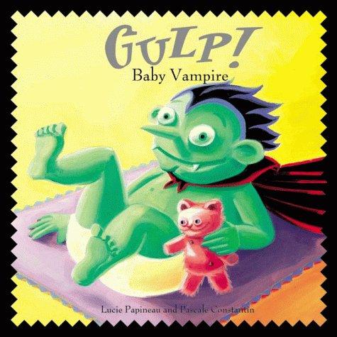 Cover for Baby Vampire, Gulp! (Monster Country Series)