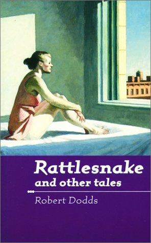 Cover for Rattlesnake, and other tales