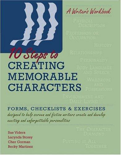 Cover for 10 Steps to Creating Memorable Characters