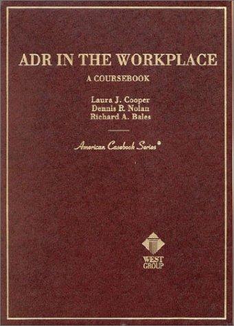 Cover for Adr in the Workplace (American Casebook Series and Other Coursebooks)