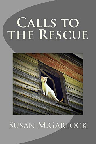 Cover for Calls To The Rescue