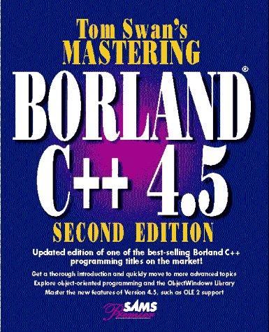 Cover for Mastering Borland C++ 4.5