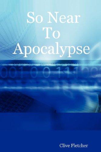 Cover for So Near To Apocalypse