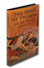 Cover for The image of triumph and the knights of Malta