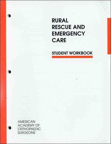 Cover for Rural Rescue and Emergency Care Student Workbook