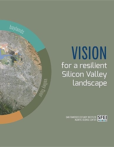 Cover for Vision for a resilient Silicon Valley landscape