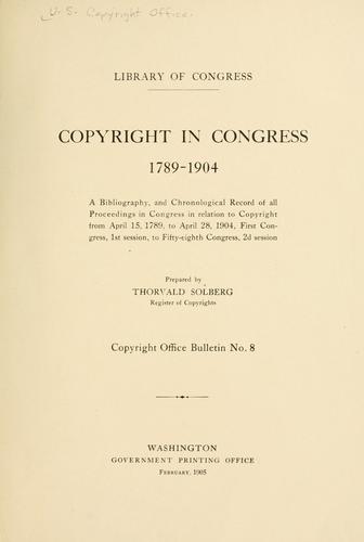 Cover for Copyright in Congress, 1789-1904.