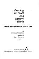 Cover for Farming for profit in a hungry world