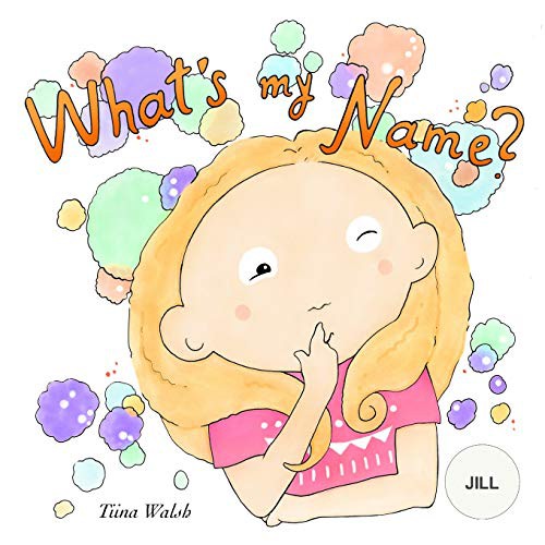 Cover for What's My Name? JILL