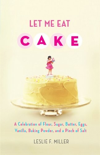 Cover for Let Me Eat Cake