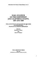 Cover for H.M.S. Sulphur on the northwest and California coasts, 1837 and 1839