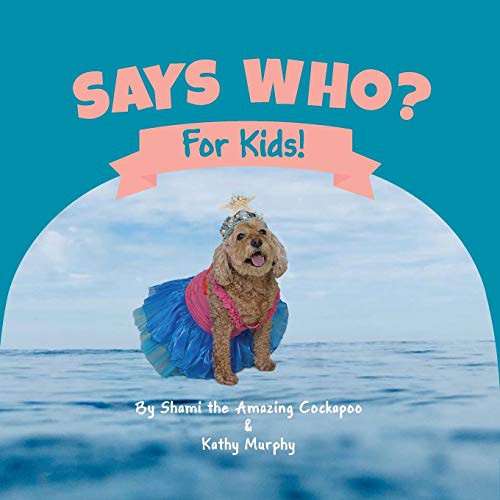 Cover for SAYS WHO?