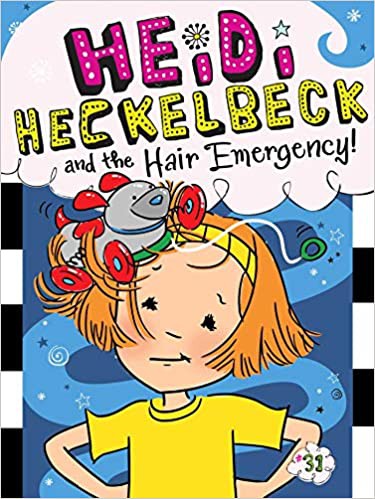 Cover for Heidi Heckelbeck and the Hair Emergency!